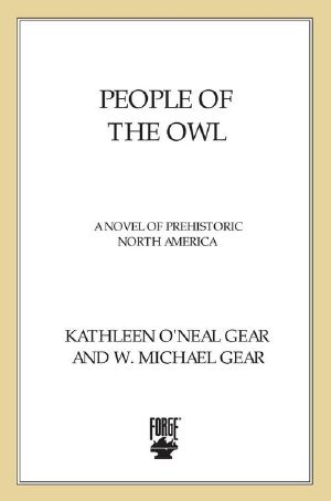 [North America's Forgotten Past 11] • People of the Owl · A Novel of Prehistoric North America